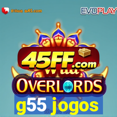 g55 jogos